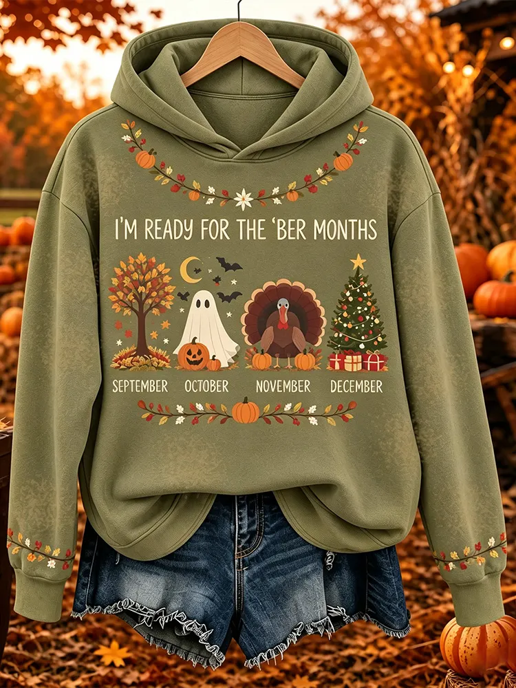Comstylish Women's I'm Ready For The 'ber Months Print Hoodie