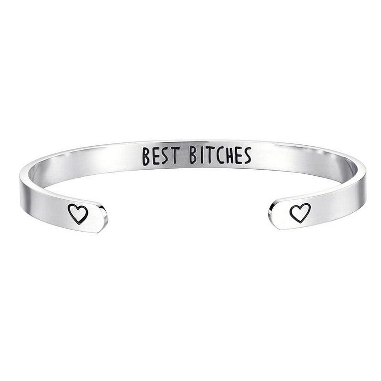 For Friend - Best Bitches Cuff Bracelet