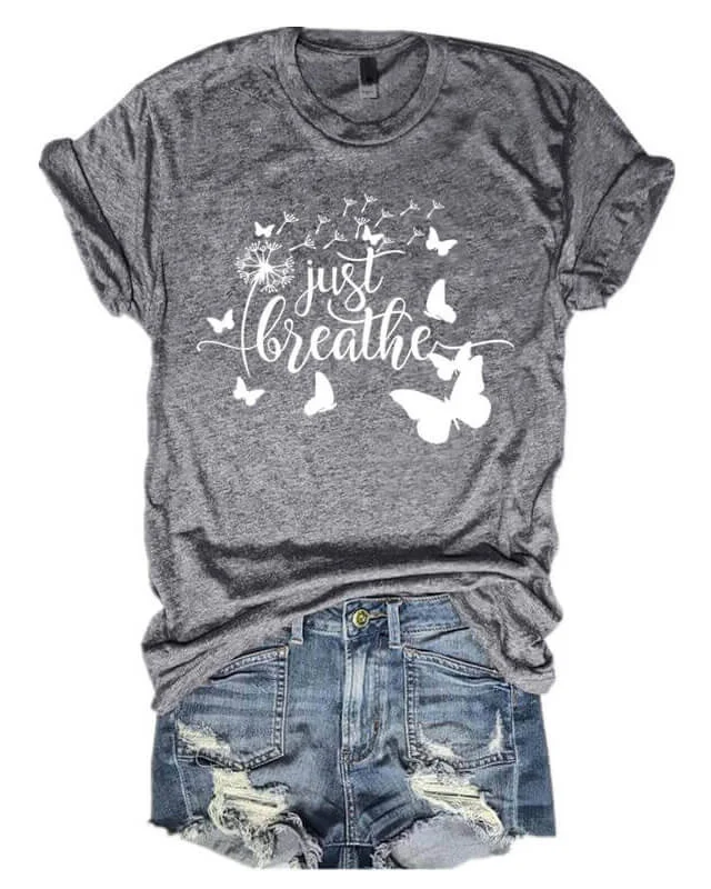 Just Breathe with Butterflies T-shirt