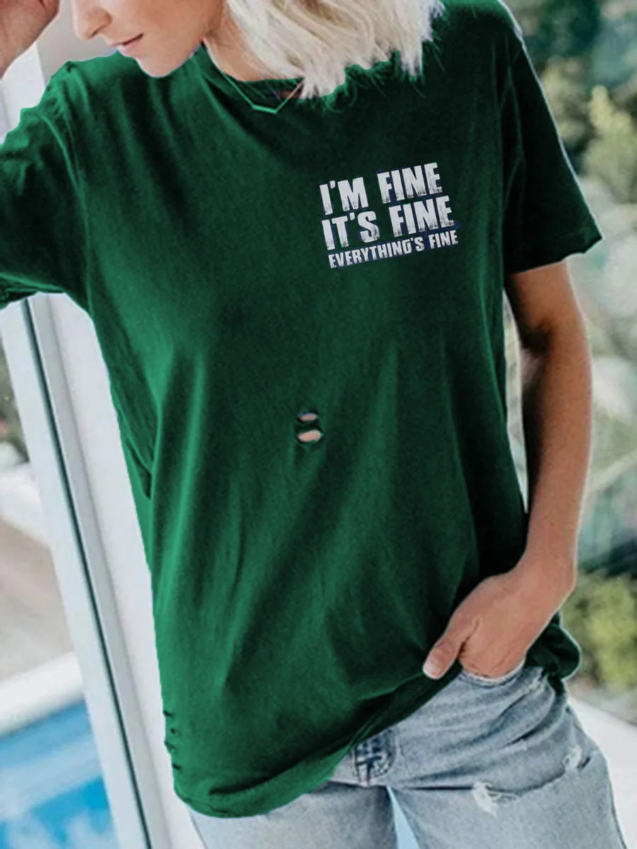 I Am Fine T-Shirt