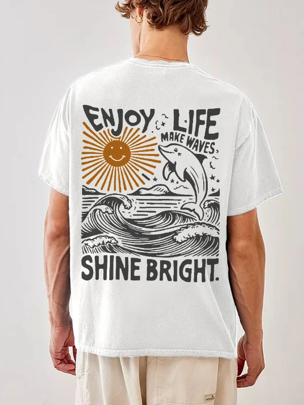 Men's Enjoy Life Make Waves Shine Bright Print Cotton Casual T-Shirt