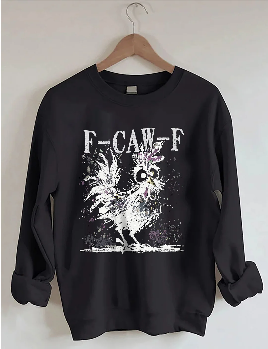 F-CAW-F Chicken Sweatshirt