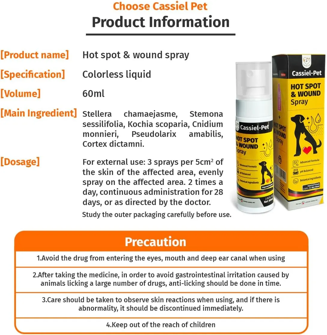 Cassiel Pet product information sheet for Pet Skin Treatment Spray. The graphic showcases a white 60ml colorless liquid spray bottle and its yellow packaging next to clear instructions: apply 3 sprays per 5cm&sup2; on the affected skin area twice daily for a continuous 28-day administration. An orange Precaution section explicitly details warnings to avoid entry into eyes, mouth, and deep ear canals, and emphasizes anti-licking measures to prevent potential gastrointestinal irritation