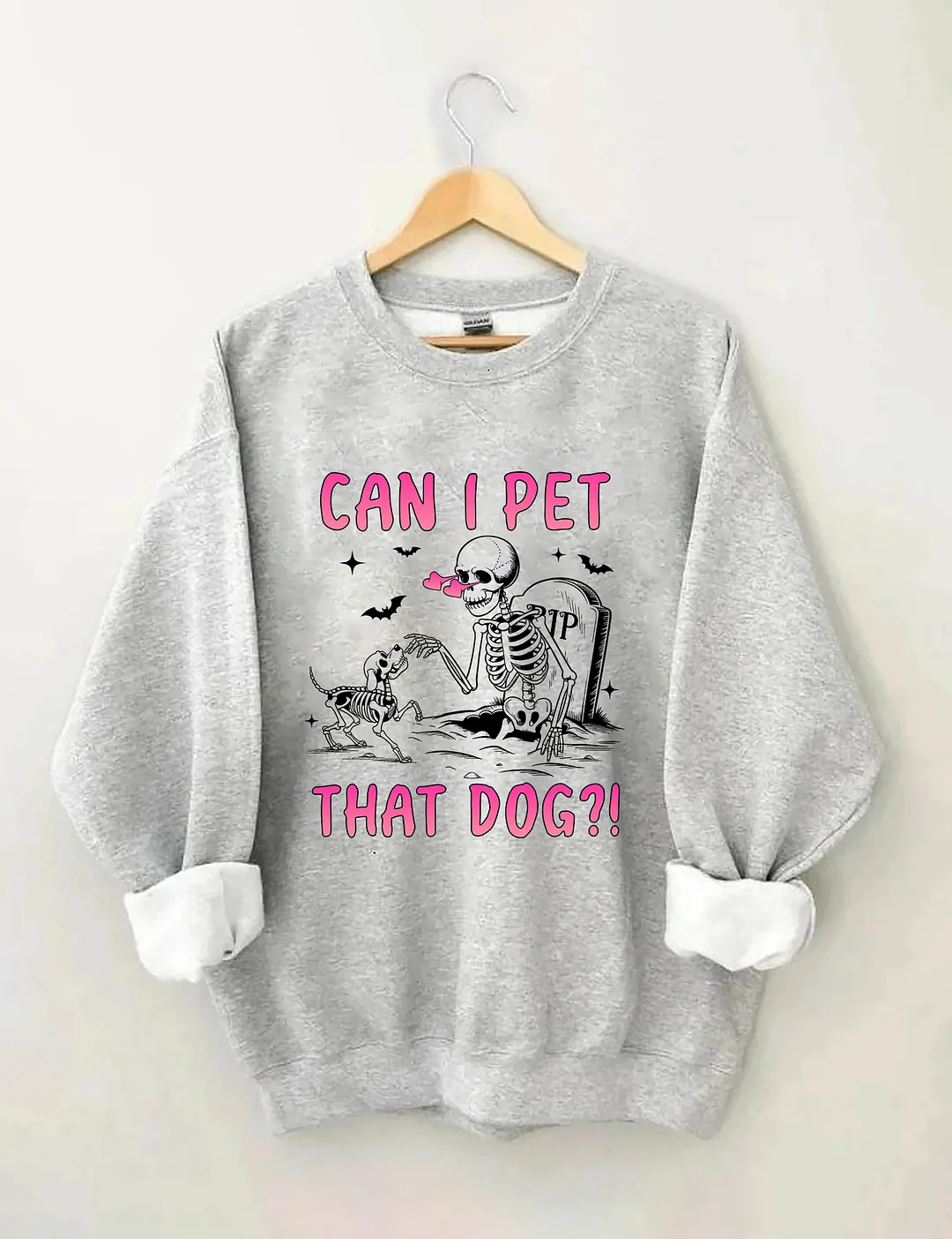 Can I Pet That Dog Sweatshirt