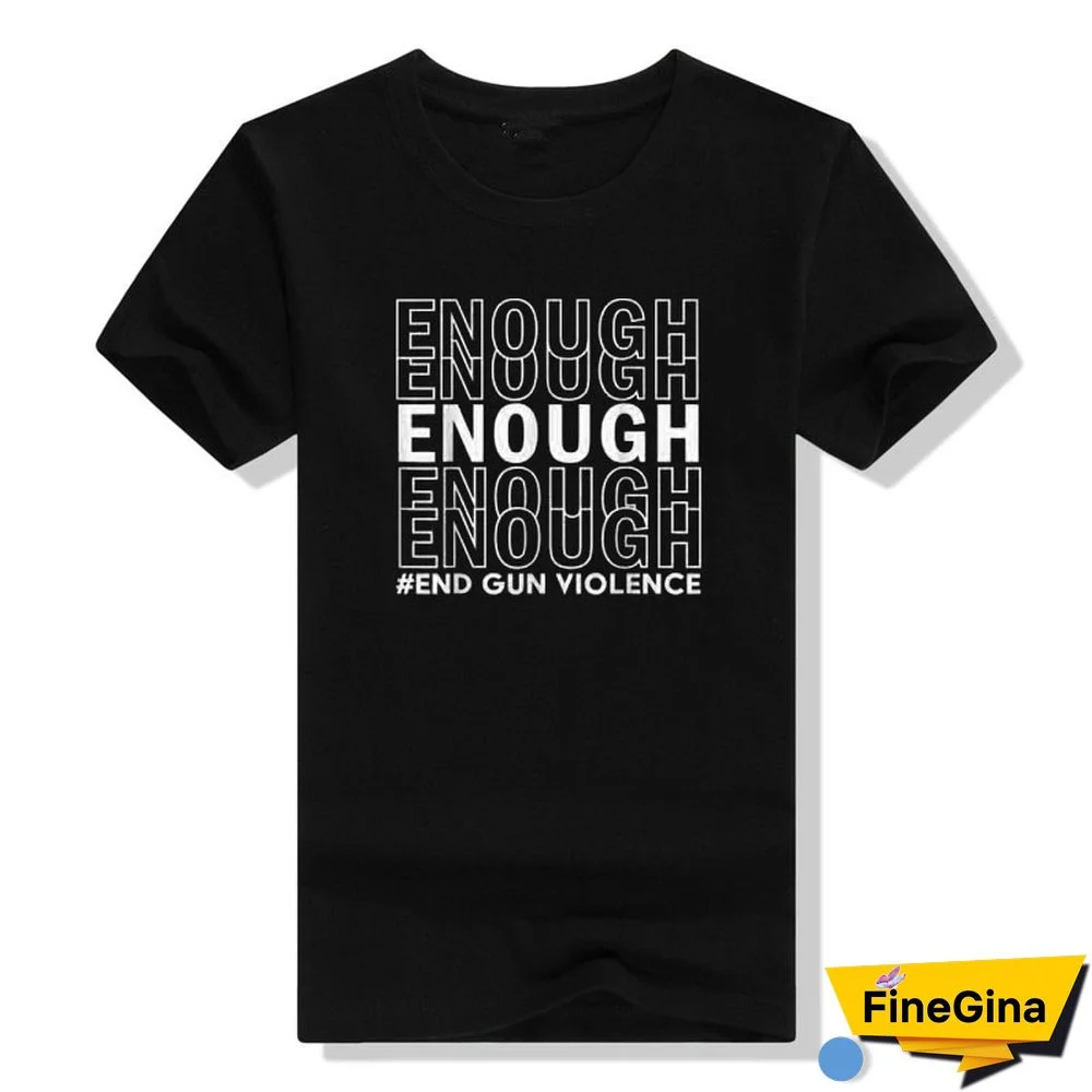 Enough End Gun Violence No-Gun Awareness Day T-Shirt Wear Orange Peace Sign Graphic Tee Tops Sayings Quote Graphic Clothes