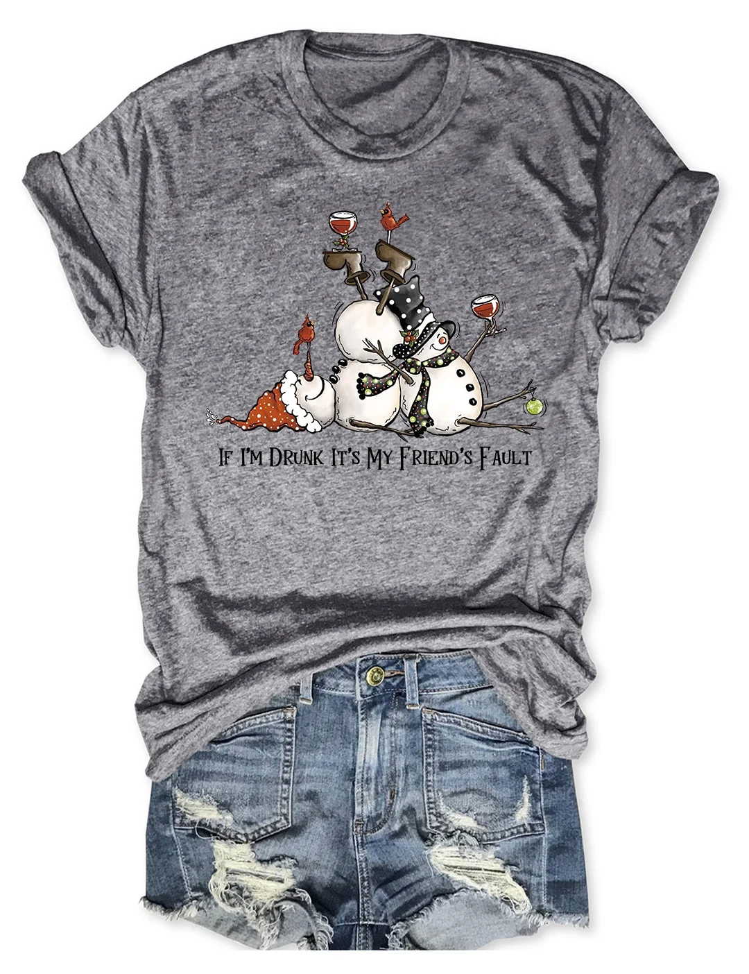 If I'm Drunk It's My Friend's Fault Christmas T-Shirt