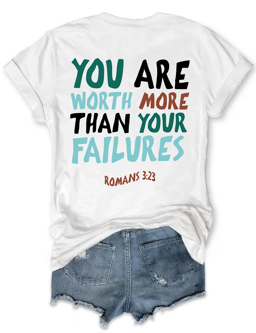 You Are Worth More Than Your Failures T-Shirt
