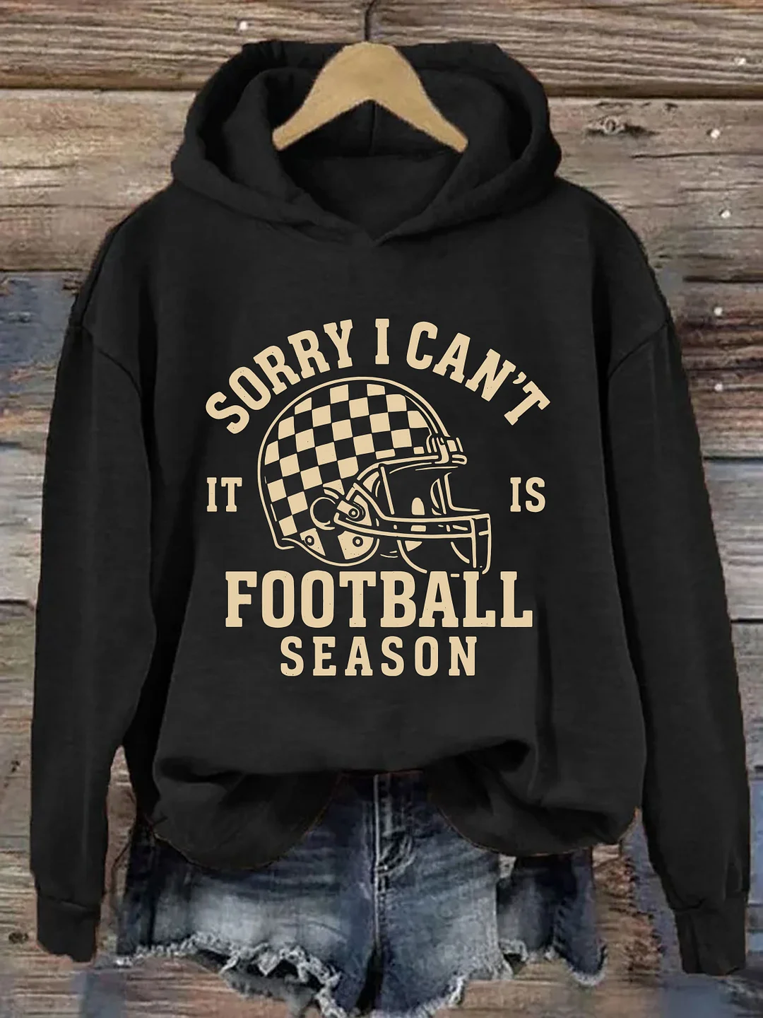 Sorry I Can't It Is Football Season Hoodie
