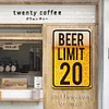 Beer Limit 20 - Metal Tin Signs(8*12Inch/12*16Inch) - Bar