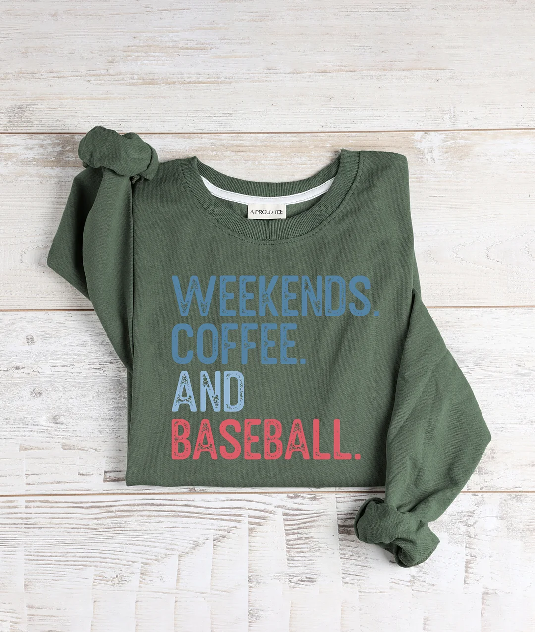 Weekends Coffee And Baseball Sweatshirt