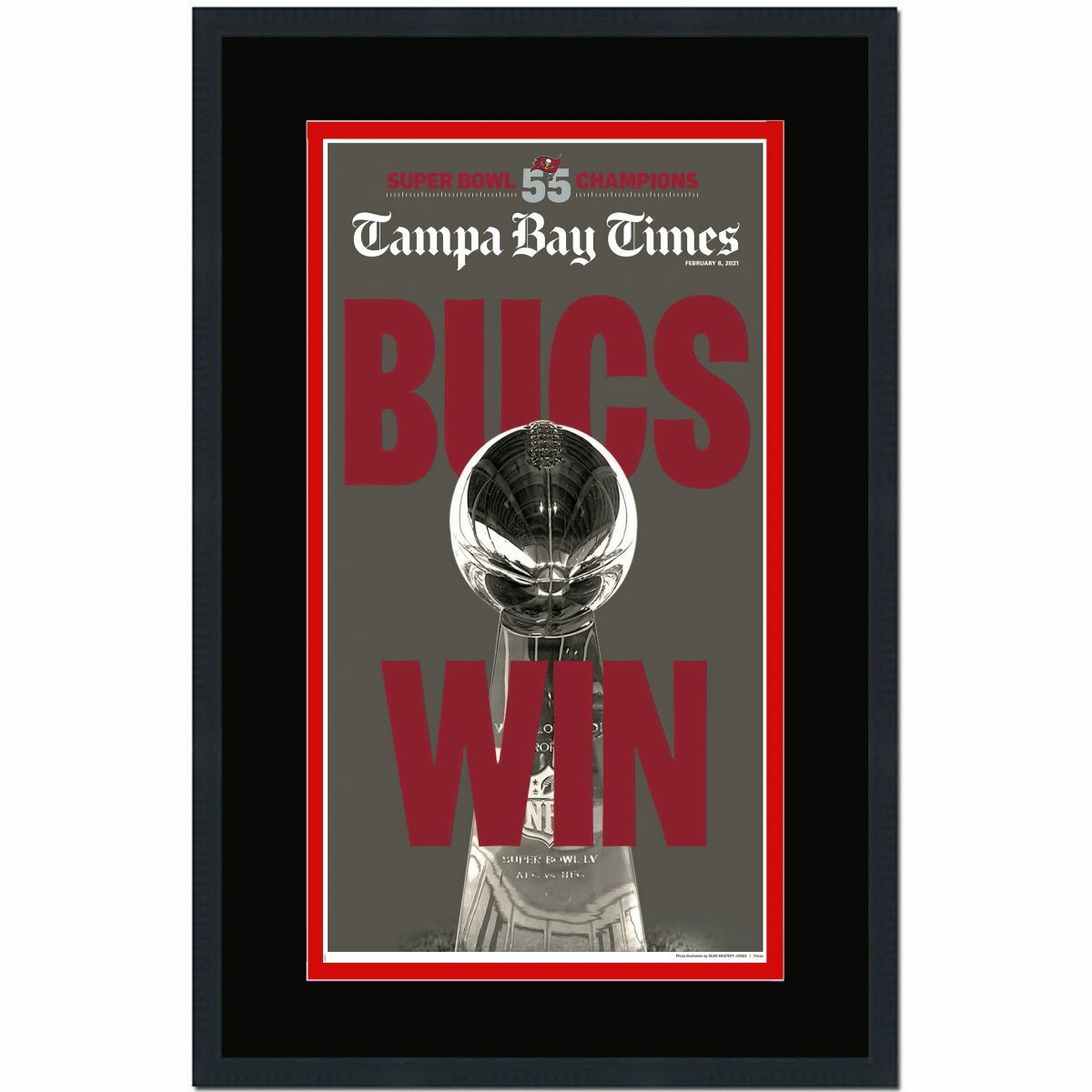 Framed Tampa Bay Times Buccaneers Super Bowl LV 55 Newspaper Cover 17x27 Photo Poster painting 1