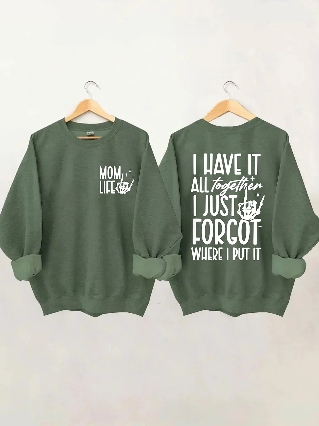 Funny Mom Life Sweatshirt