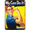 We Can Do It - Metal Tin Signs(8*12Inch/12*16Inch)