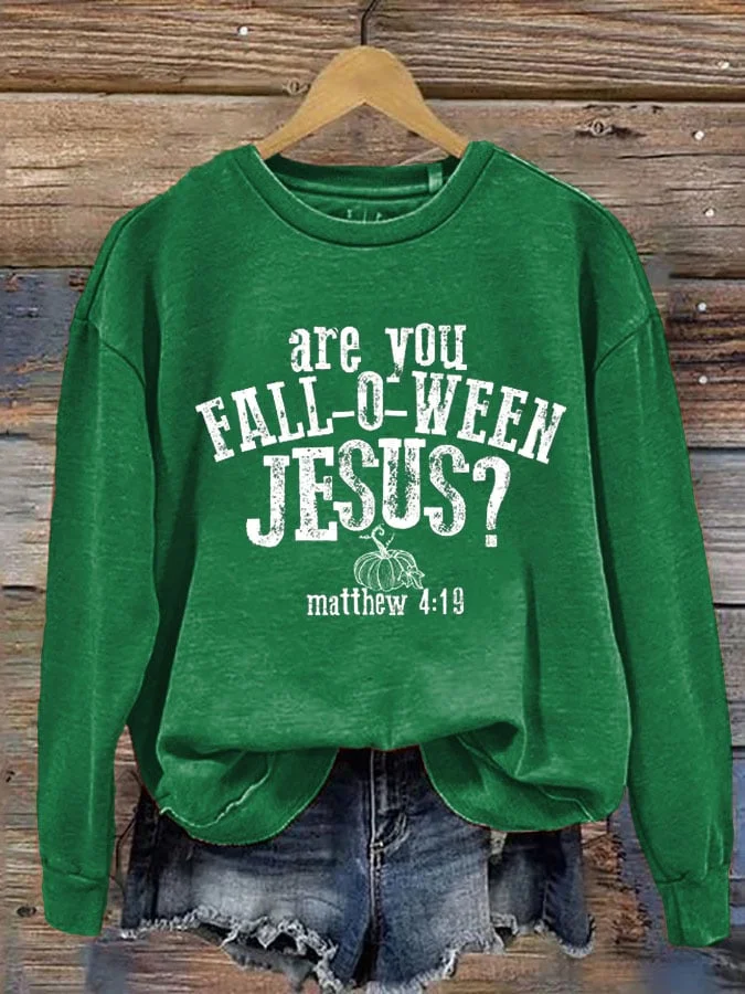 Women's Are You Fall-O-Ween Jesus Matthew 4:19 Thanksgiving Faith Print Sweatshirt socialshop