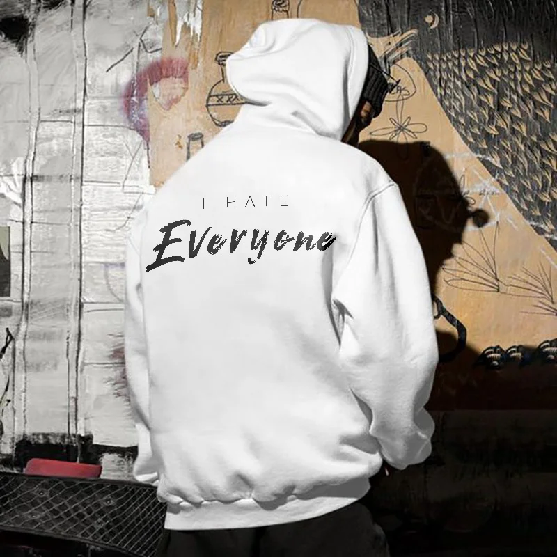 I HATE EVERYONE Men's Printed Hoodie