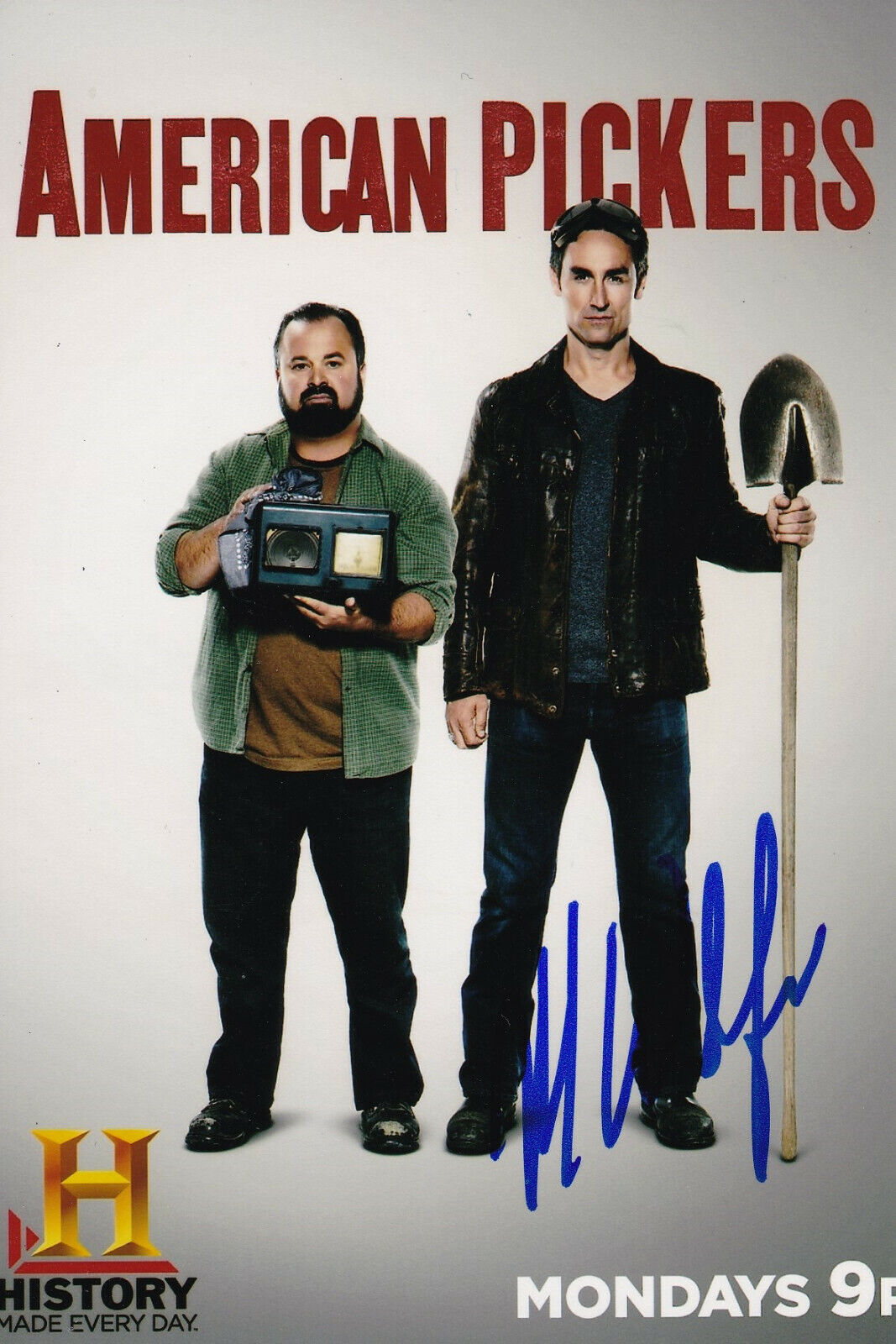 Mike Wolfe Signed 4x6 Inch Photo Poster painting American Pickers Frank Fritz Danielle Colby