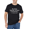 My Boss Told Me To Have A Good Day So I Went Home Printed Men's Short Sleeves T-Shirt