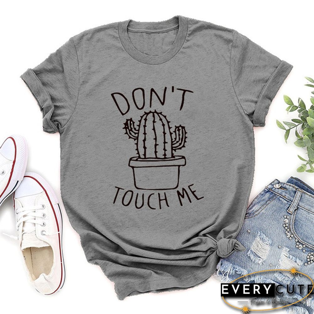 Cute Cactus Don't Touch Me Printed T-Shirts For Women Short Sleeve Funny Round Neck Tee Shirt Casual Summer Tops
