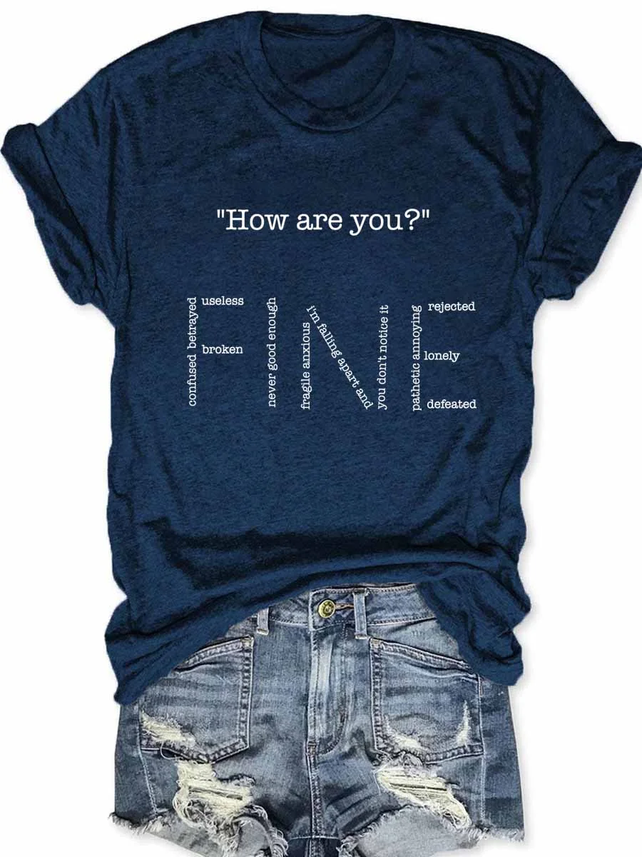 How Are You Fine T-Shirt
