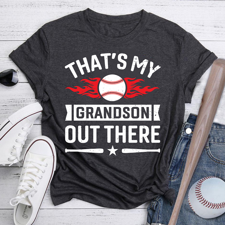 AL™ That's My Grandson Out There Baseball T-Shirt Tee -xn0619-7-Annaletters