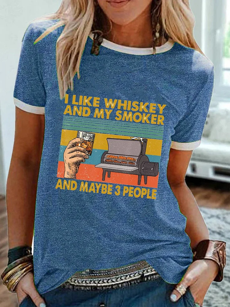 Bestdealfriday I Like My Whiskey And My Smoker And Maybe 3 People Funny Vintage Bbq Party Shirt Graphic Tee