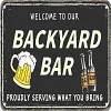 [Big Size]Welcome To Our Backyard Bar - Vintage Metal Signs - 30*40cm - Warning
