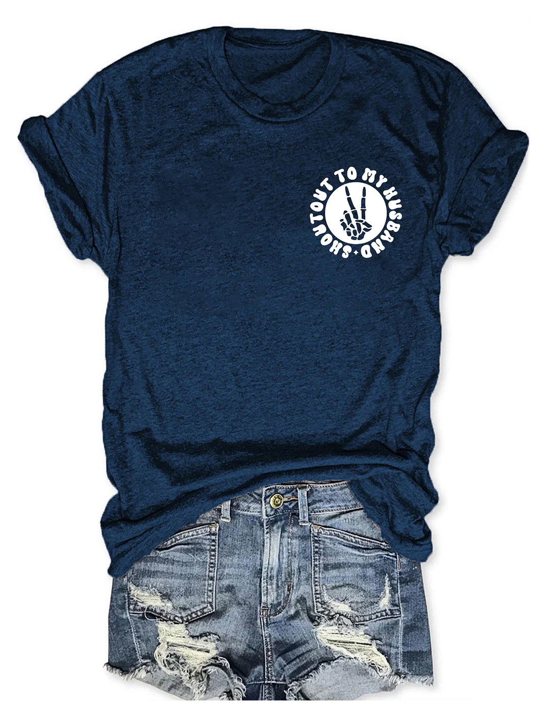 Shoutout To My Husband For Making Me The Way I Am T-Shirt