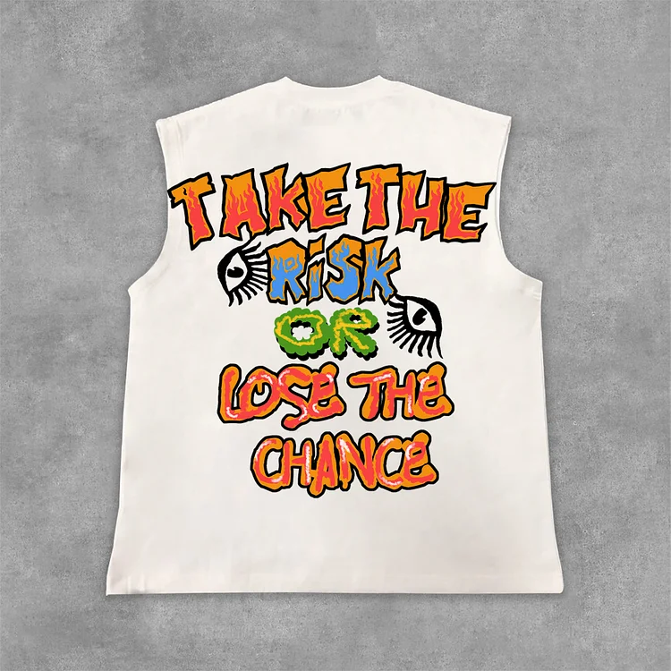  Take The Risk Or Lose The Chance Graphic Print Cotton Tank Top SOPULA