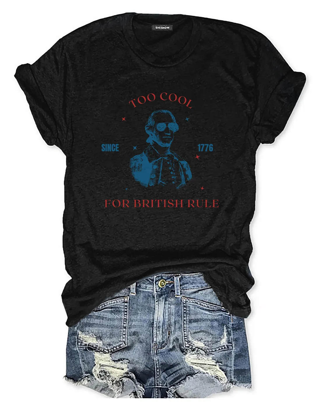 Too Cool For British Rule T-shirt