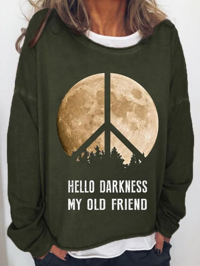 Women's Hello Darkness My Old Friend Hippie Peace Print Long Sleeve Sweatshirt socialshop