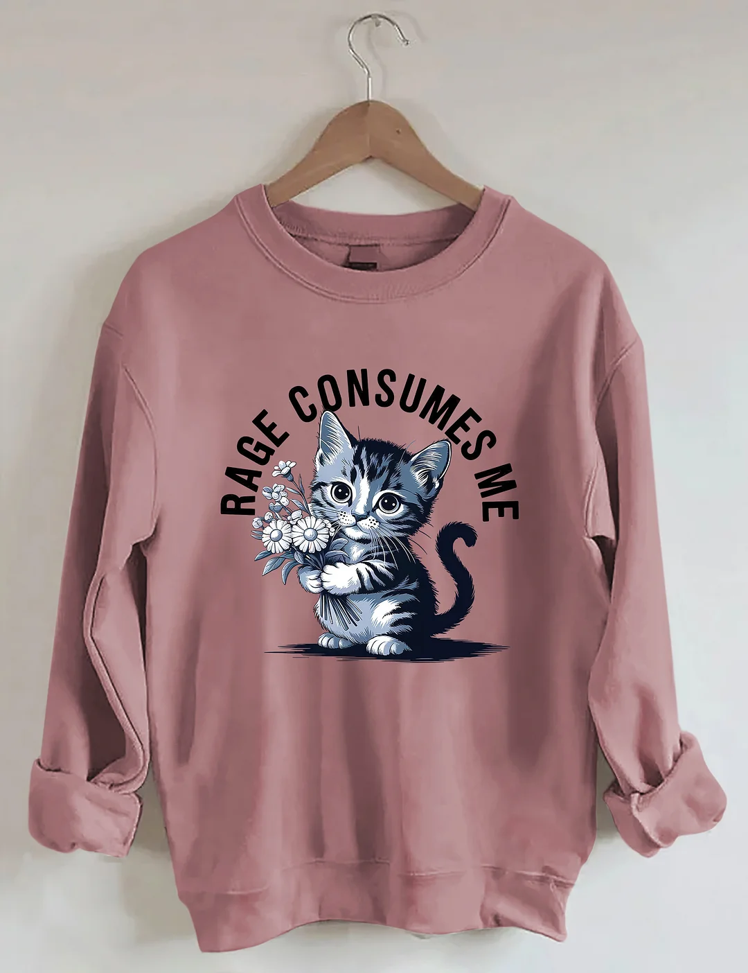 Rage Consumes Me Cat Sweatshirt
