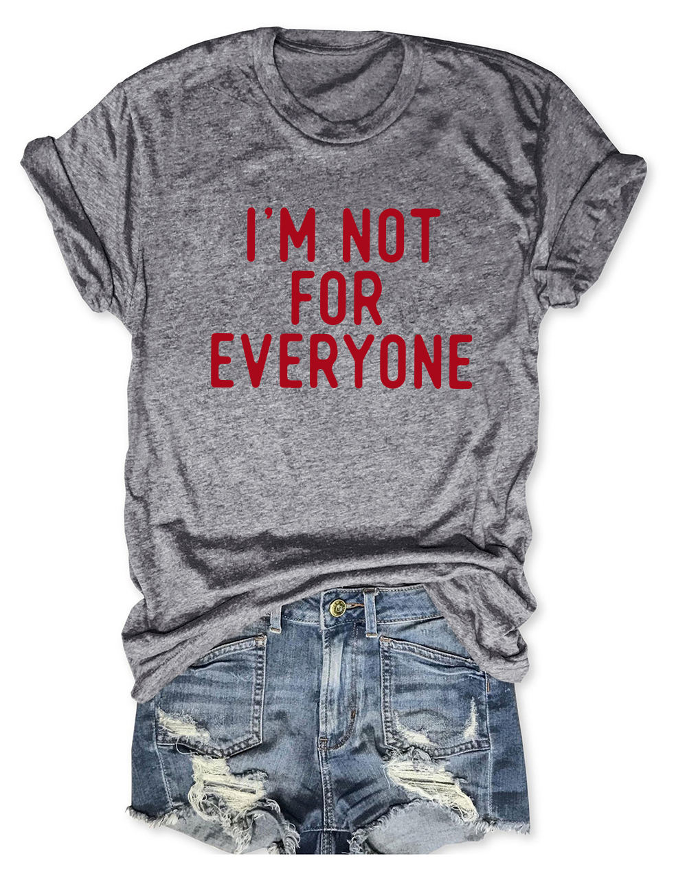 t shirt not for all