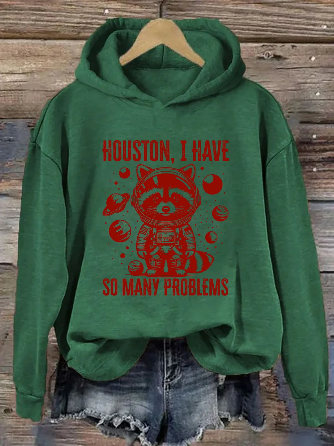 Houston, I Have So Many Problems Hoodie
