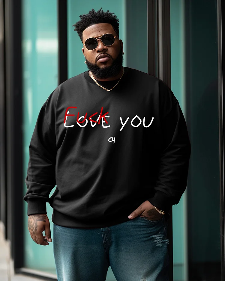 Men's Plus Size This Boy Say Love You Sweteshirt