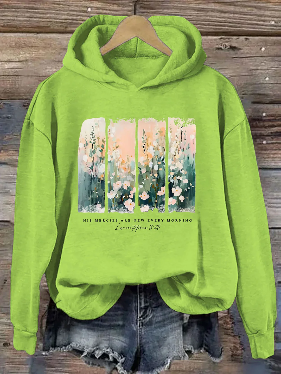 His Mercies Are New Every Morning Hoodie