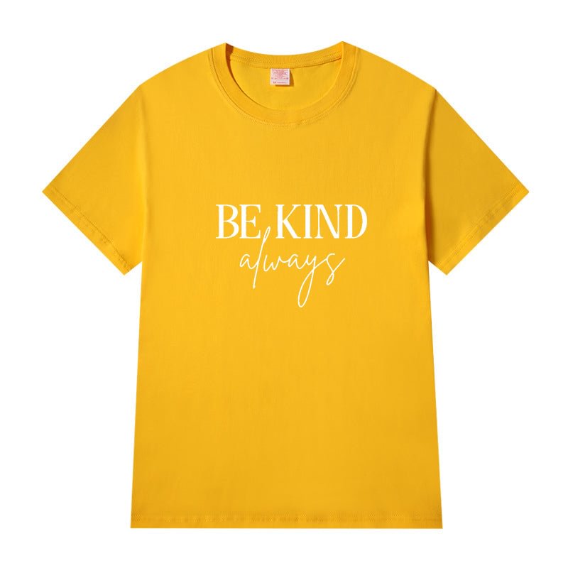 Short Sleeve Crew Neck Be Kind Letter Printed T-shirt