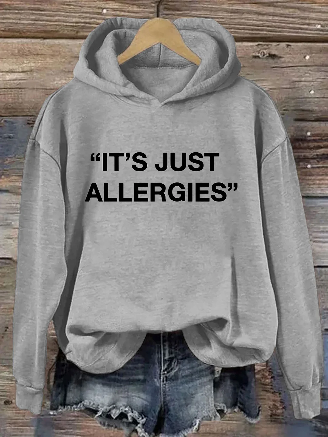 It's Just Allergies Hoodie