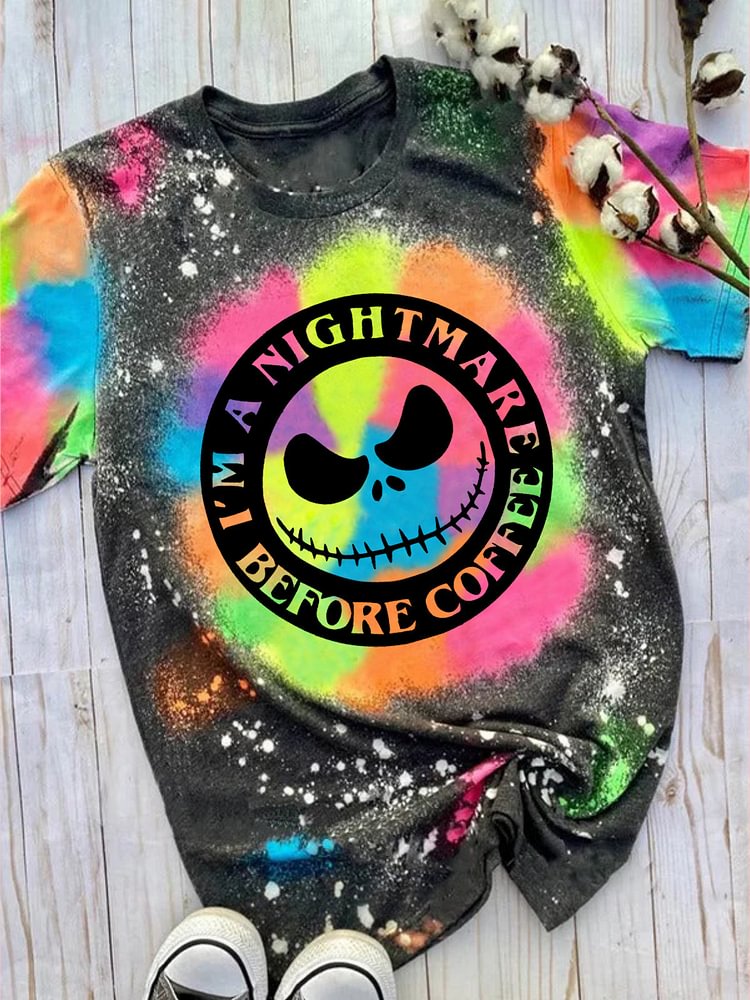 I'm a Nightmare Before Coffee Tie Dye Shirt