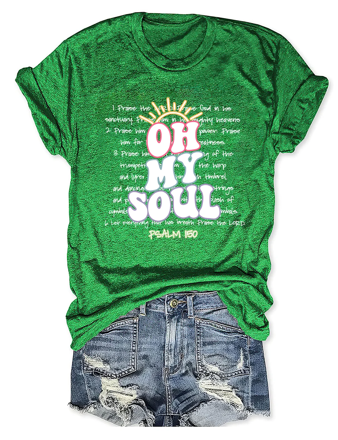 Praise the Lord T-Shirt