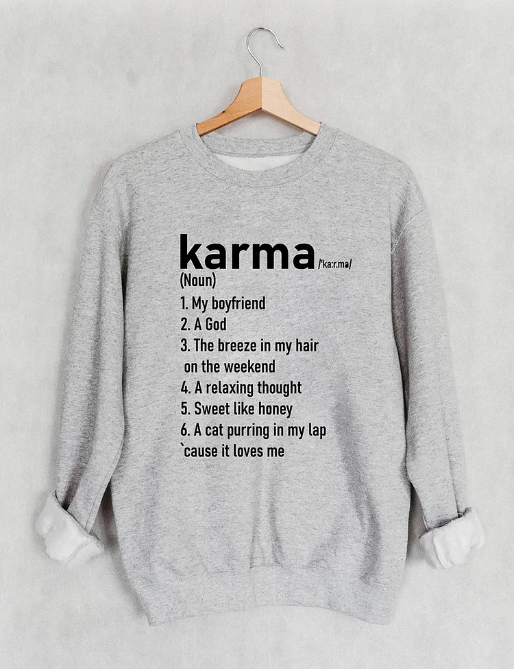 Karma Definition Sweatshirt