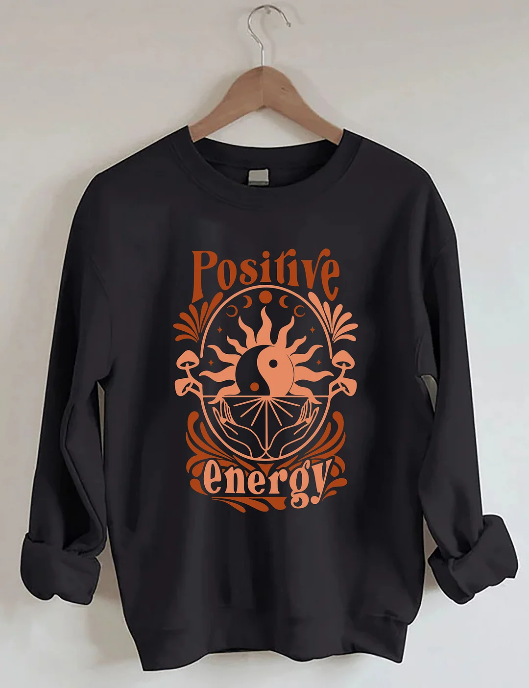 Positive Energy Sweatshirt