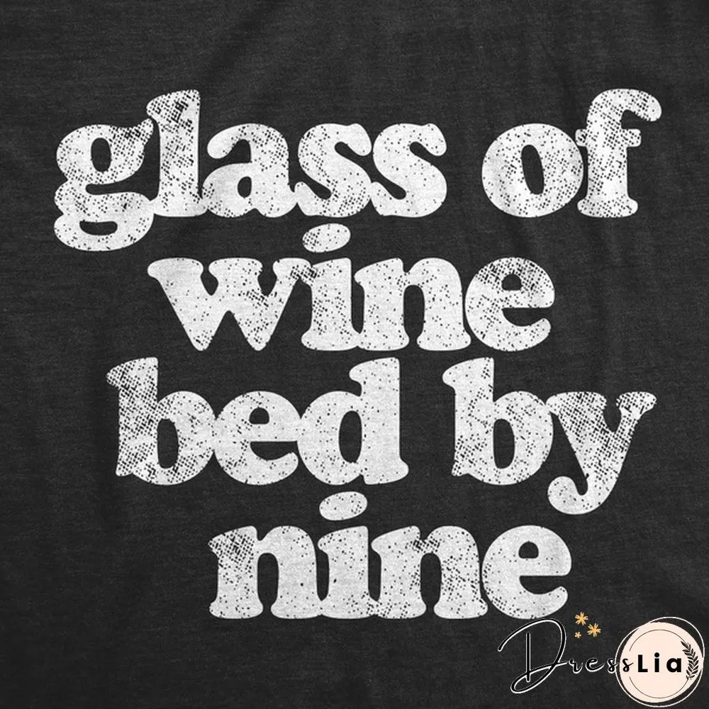 Womens Glass Of Wine Bed By Nine Tshirt Funny Vino Wine Lover Gift Graphic Tee