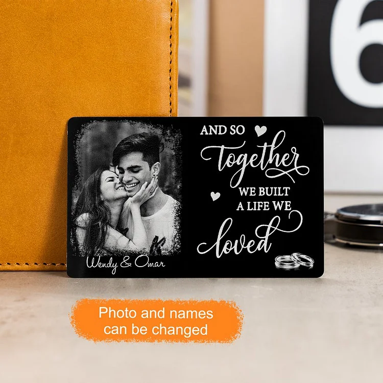 A Life We Loved Wallet Photo Card Custom Wallet Insert Gift for Him
