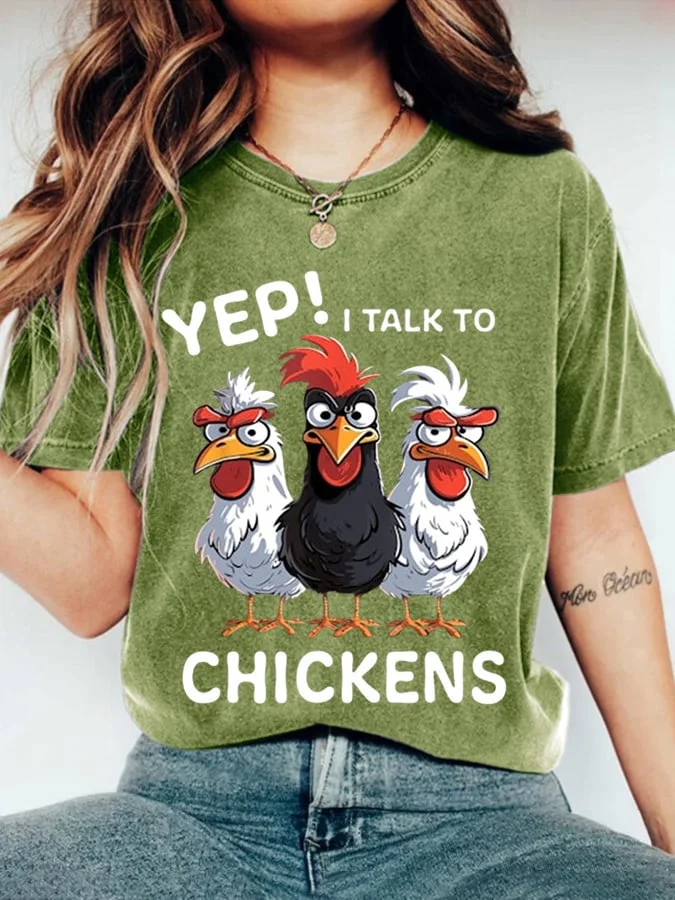 Women's Yep I Talk To Chickens Funny Cute Print Casual T-Shirt socialshop