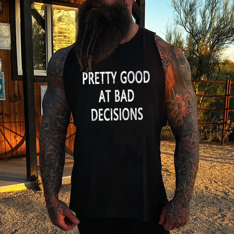 Livereid Pretty Good At Bad Decisions Printed Men's Vest - Livereid