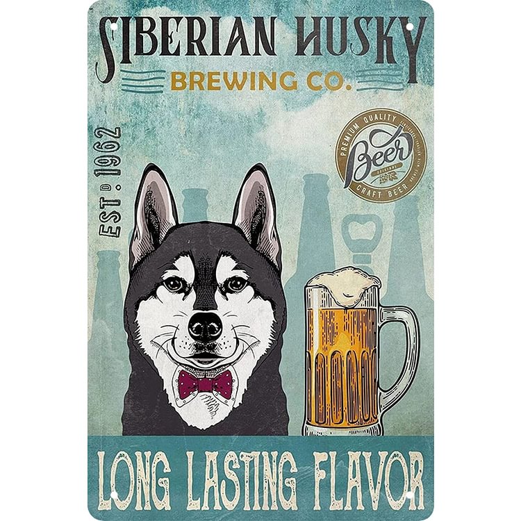 Siberian Husky Brewing Co. - Vintage Tin Signs/Wooden Signs - 20x30cm & 30x40cm