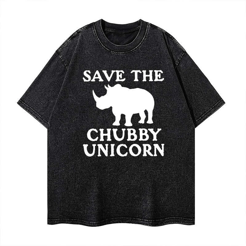 Save The Chubby Unicorn Washed T-shirt ctolen