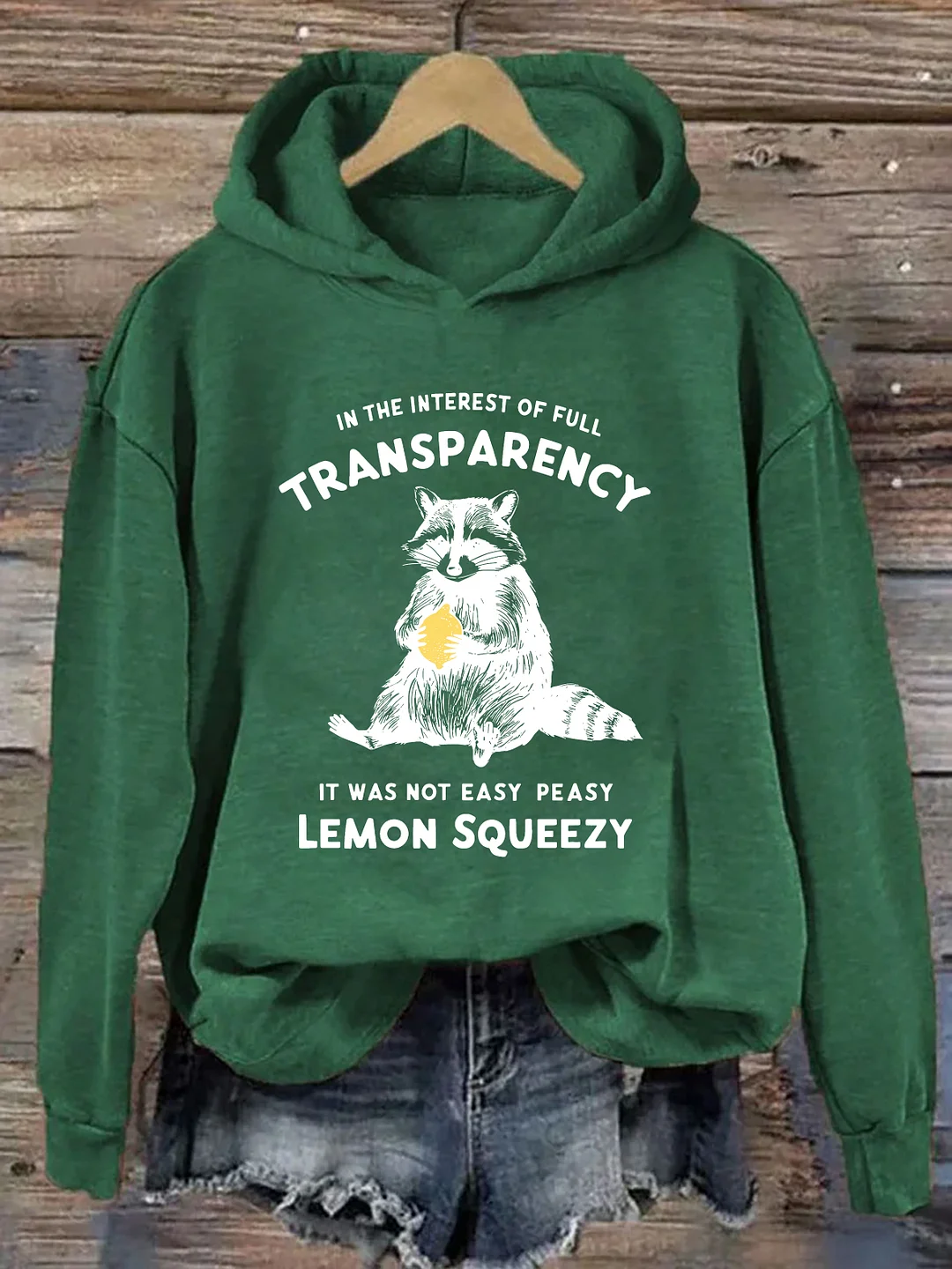 It Was Not Easy Peasy Lemon Squeezy Hoodie