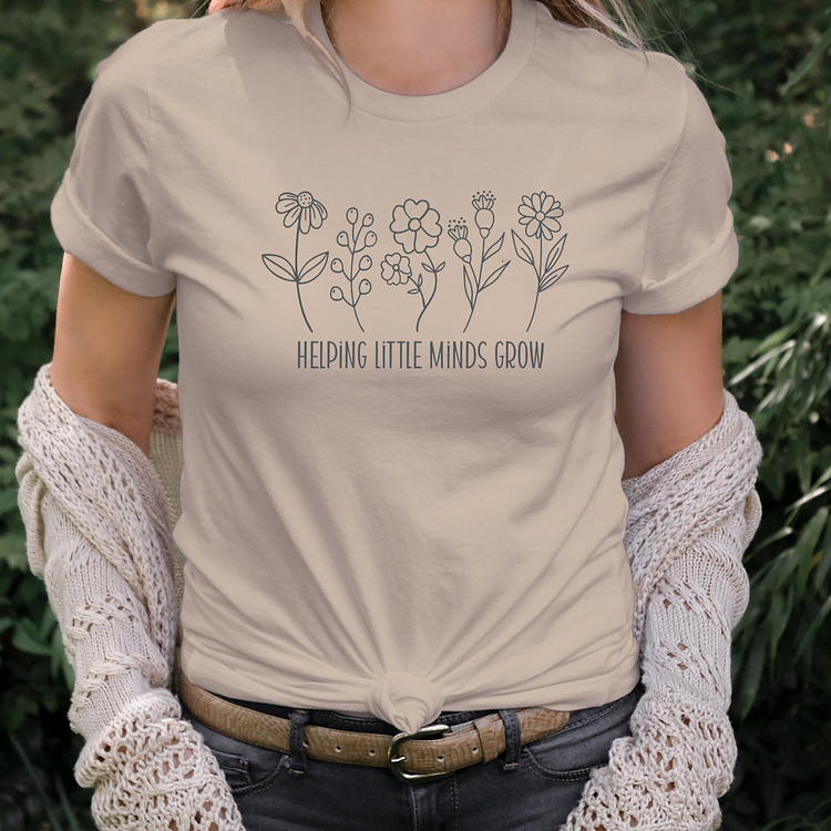 HELPING LITTLE MINDS GROW Teacher Unisex T-shirt 
