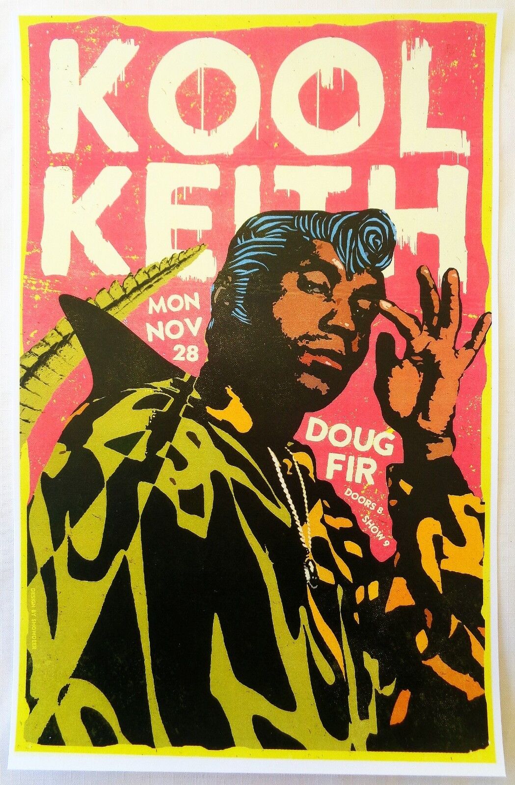 KOOL KEITH 2016 Gig POSTER Portland Oregon Concert